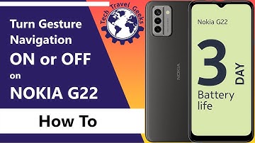 How to get three button navigation back and turn off gesture navigation on Nokia G22