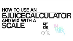 How to Use an eJuice Calculator and Mix with a Scale (DIY E-liquid Tips for Beginners)