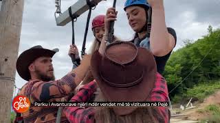 Parku I Aventurave Njëri Ndër Vendet Më Të Vizituara Në Pejë - 21 Gradë 16.07.2021