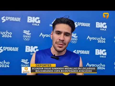 Ecuador sigue sumando medallas en los juegos Bolivarianos Copa Bicentenario Ayacucho