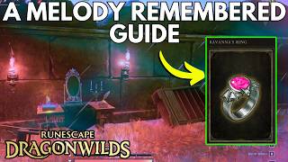 RuneScape Dragon Wilds: A Melody Remembered Quest Guide