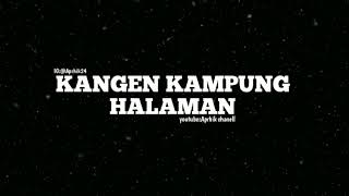 Vidio-story-wa-rindu-kampung halaman//anak rantau