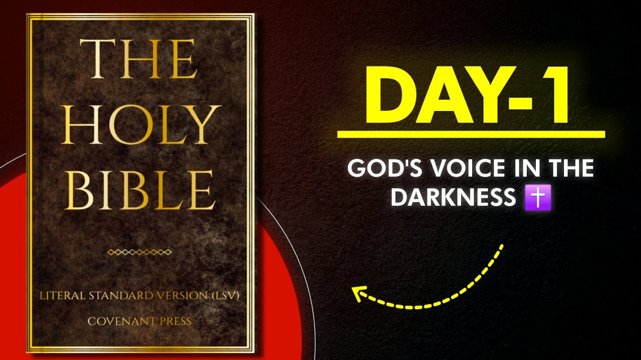 The First Light: God’s Voice in the Darkness | Day - 1 ✝️