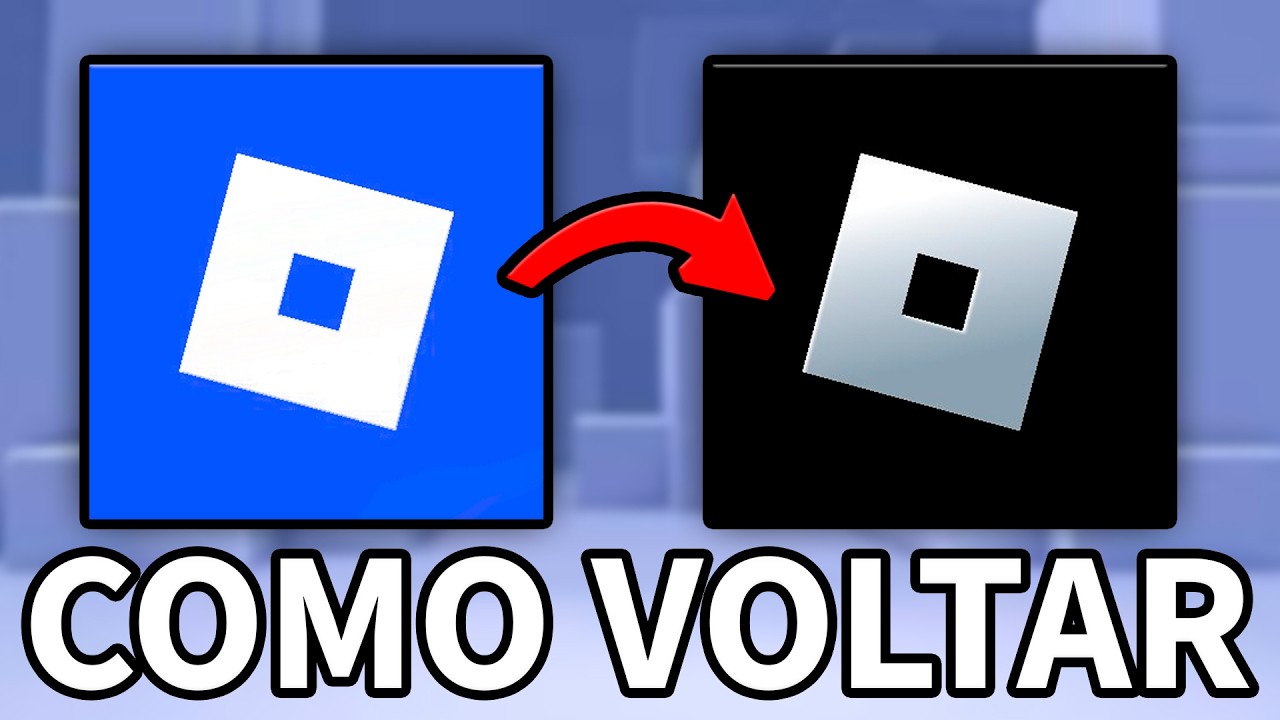 COMO VOLTAR PARA O ANTIGO ROBLOX (celular e pc)