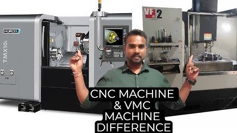 Difference Between VMC and CNC Machines , machining differences, axis differences  by akash chakre