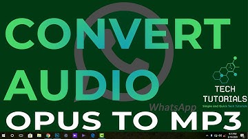 How to Convert Audio Files (Opus To Mp3) - Tech Tutorials