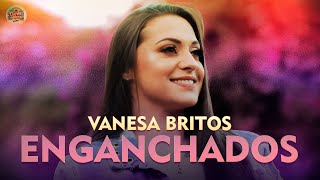 Enganchados ❤️ Vanesa Britos