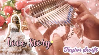 Taylor Swift - Love Story | Kalimba Cover with Tabs & Lyrics ♡