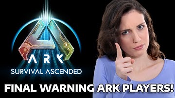 ARK Devs Issue FINAL Warning to Players!