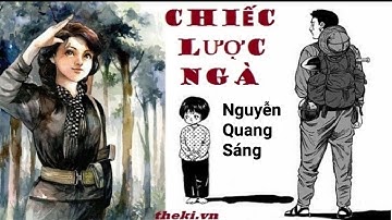 Chiếc Lược Ngà Audio - Nguyễn Quang Sáng - Ivory comb Nguyen Quang Sang