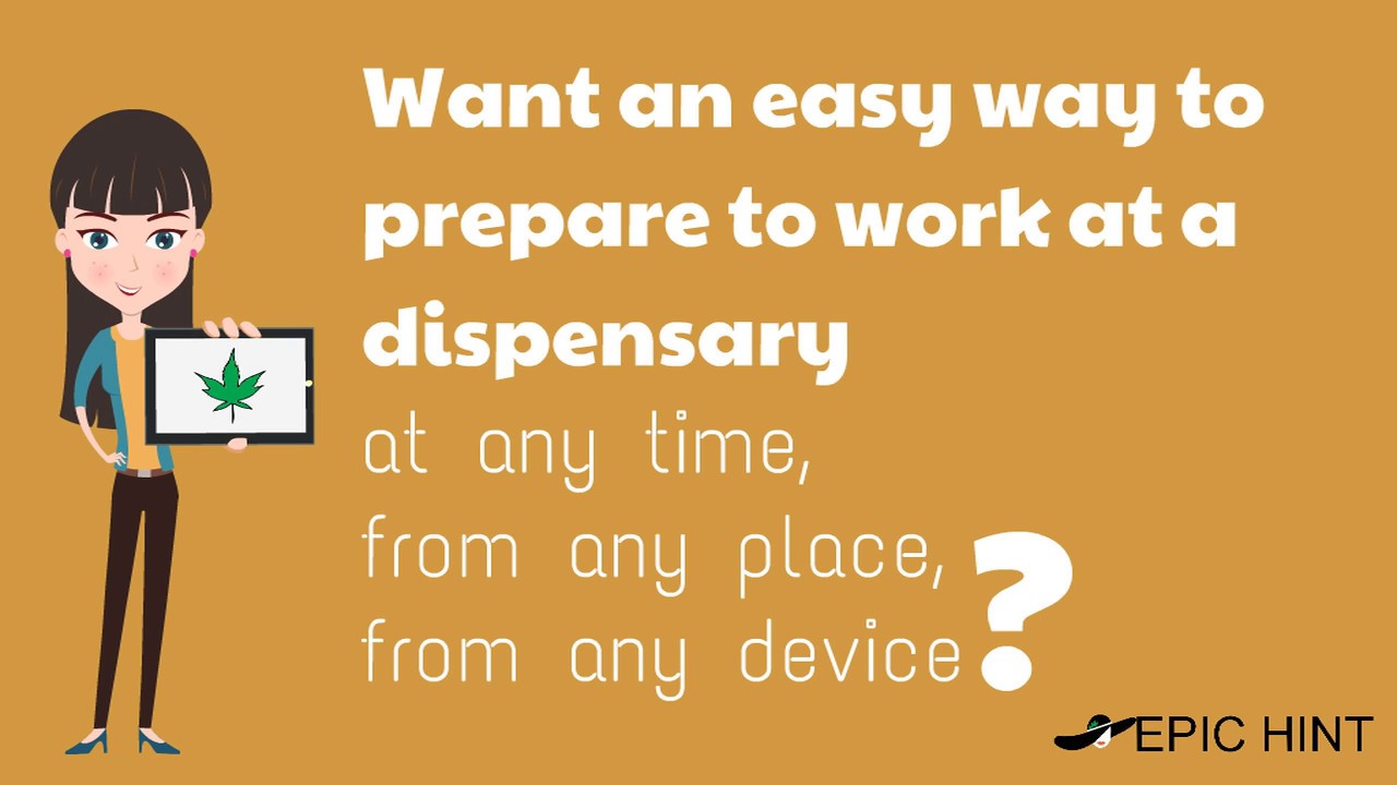 Get Hired as a Bud Tender with Cannabis Training by EpicHint