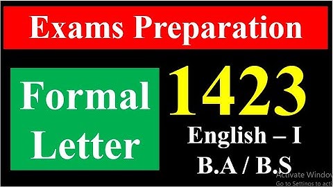 AIOU Exams Preparation: BA/BS English-1(1423) How to write a Formal Letter | Scholars Institute