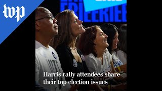 Harris Rally Attendees Share Their Top Election Issues