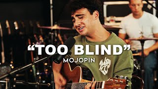 MojoPin - 'Too Blind' (Fischtank Sessions)