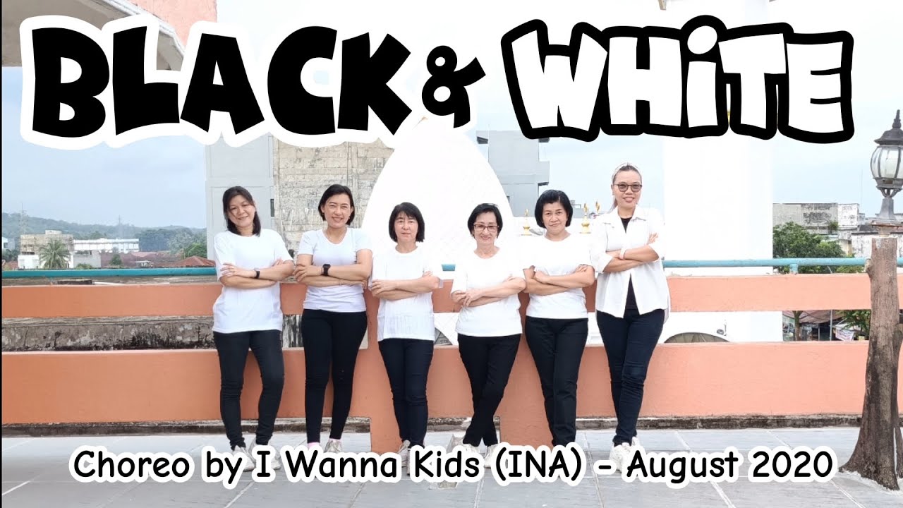 Black & White Line Dance // Choreo by I Wanna Kids (INA) - August 2022