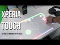 Xperia Touch, convierte tu mesa en un tablet Android. Review en español