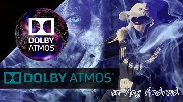 Dolby Atmos™ Most Clarify Audio Enhancer | Install or Uninstall on Any Android 4.3+ -How [MOD]🎧