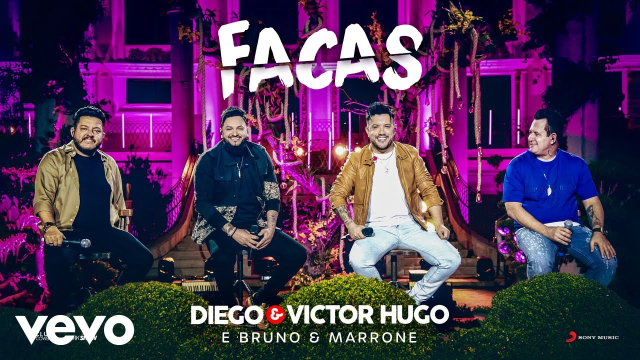 Facas - DIEGO & VICTOR HUGO, BRUNO & MARRONE