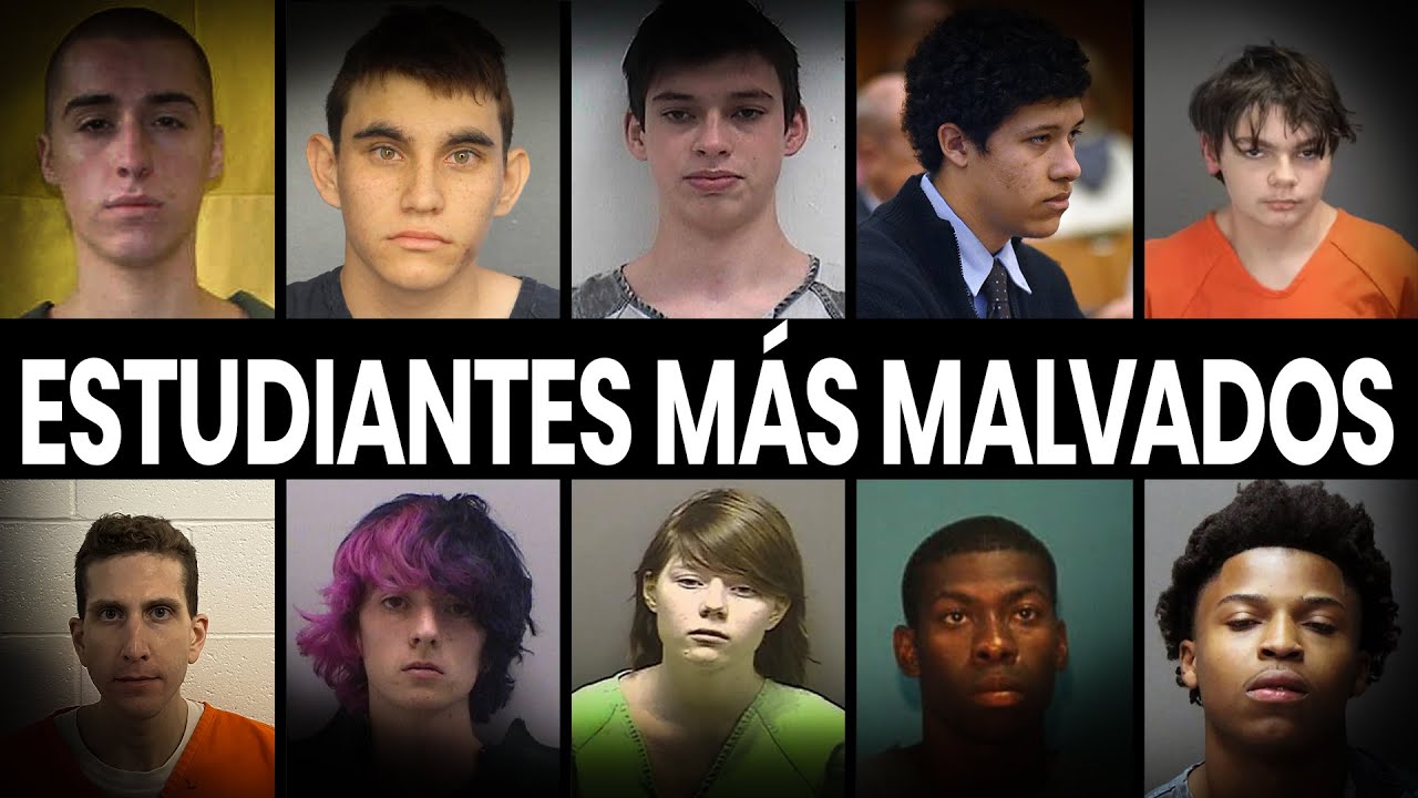 10 Estudiantes Más Malvados Sentenciados a Prisión