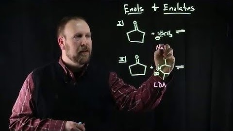 Enols and Enolates