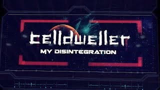 Celldweller - My Disintegration (Official Lyric Video)