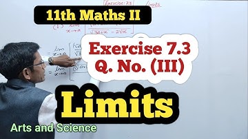 Class 11th Maths  Part 2 Exercise 7.3 Q No (3) | Limits