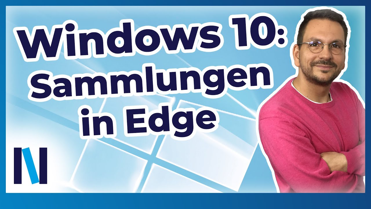 Windows 10: Entdecke die Sammlungen in Microsoft Edge! - YouTube