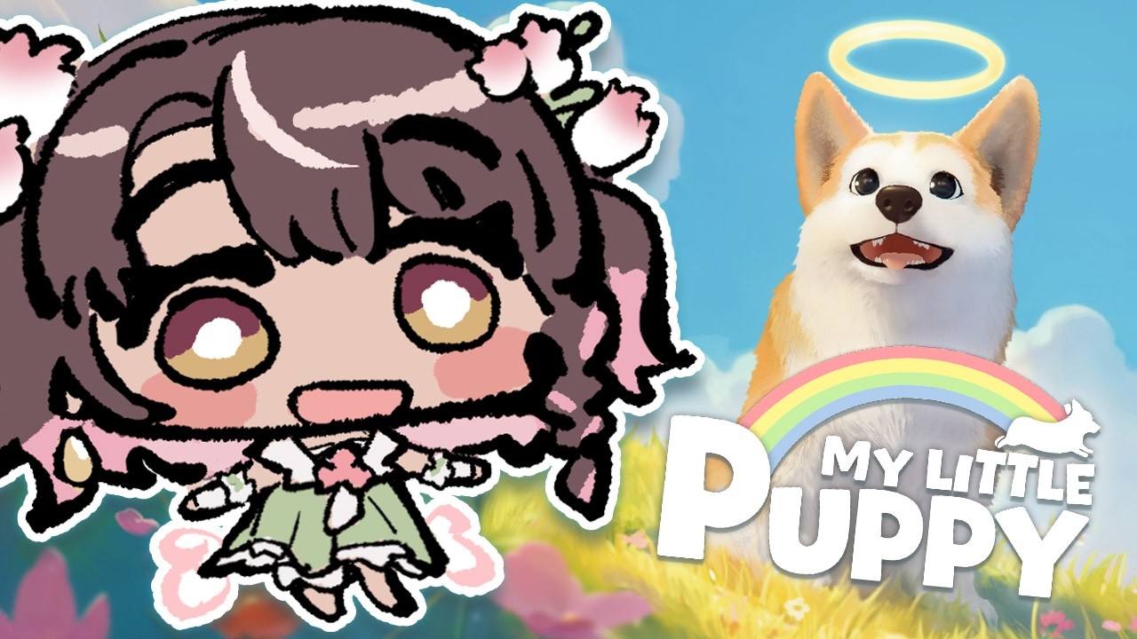 My Little Puppy】 All Puppies Go to Heaven. My Puppy, Too