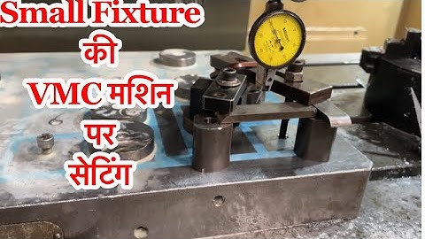 VMC par chote Fixture ki setting kaise lagaye. VMC Alignment. VMC Machine Setup