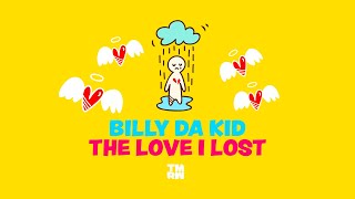 Billy Da Kid - The Love I Lost (Official Music Visualiser)