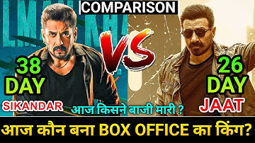 Sikandar Vs Jaat movie collection | Jaat movie day-26, Sikandar movie day-38 box office collection