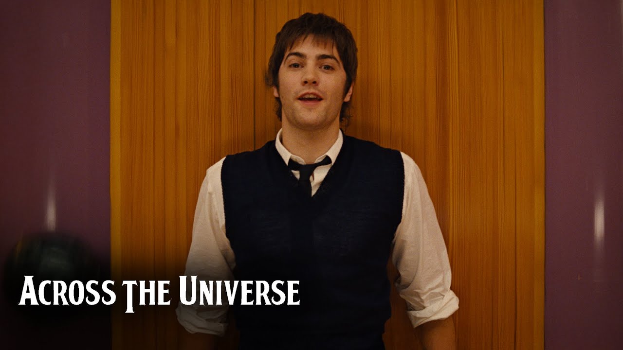 ACROSS THE UNIVERSE – I’ve Just Seen a Face (Scene)