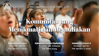Download Lagu Kebaktian Umum - 12 Okt 2025 - Pdt. Hendra G Mulia - Komunitas Yang Menikmati dan Memuliakan MP3