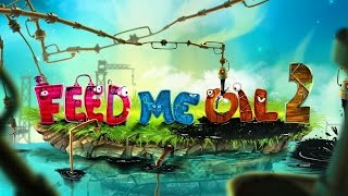 Feed Me Oil 2 [Android & iPhone/iPad] GamePlay