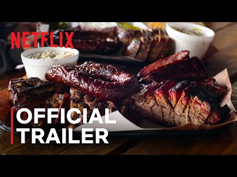 Chef's Table: BBQ | Official Trailer | Netflix