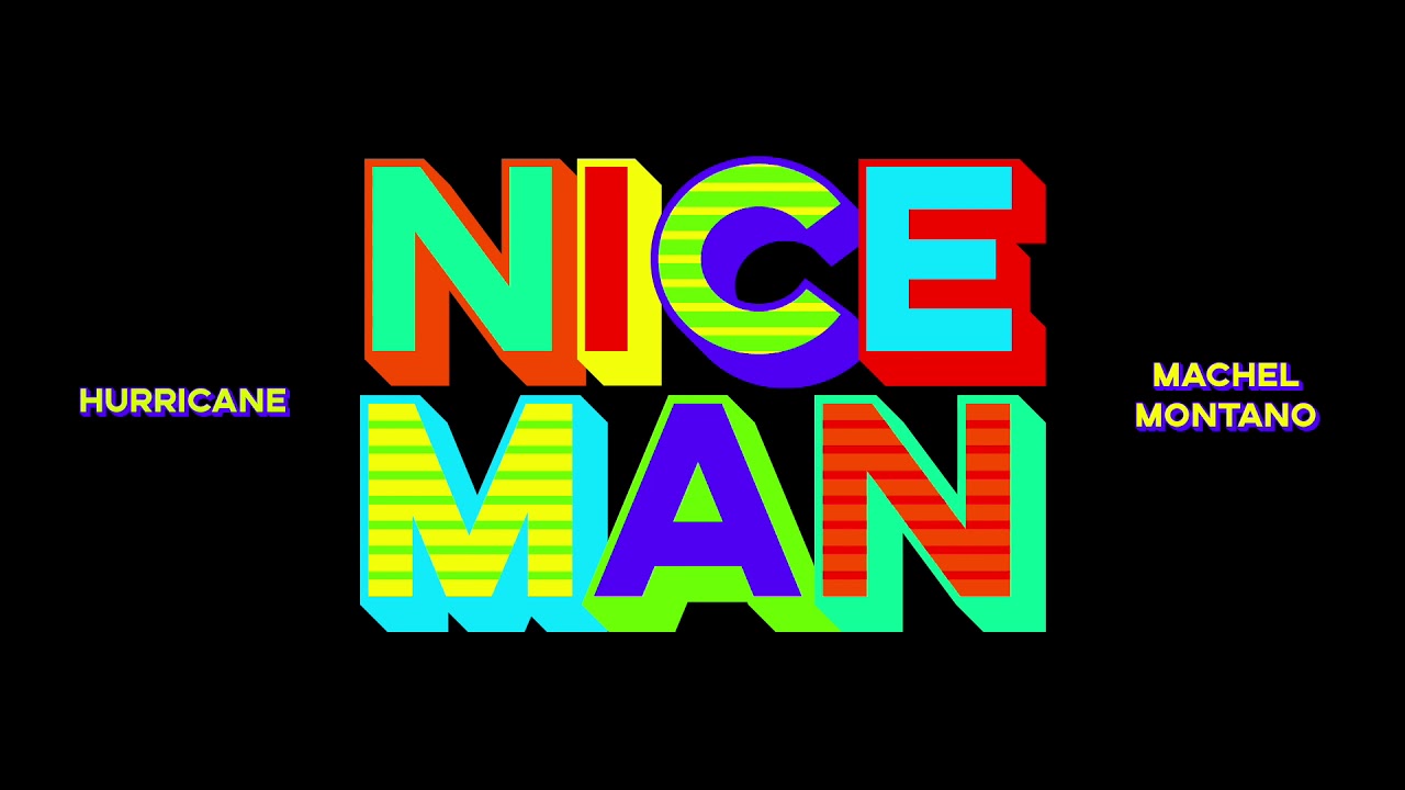 Nice Man (Official Audio) | Hurricane x Machel Montano | Chutney Soca 2020