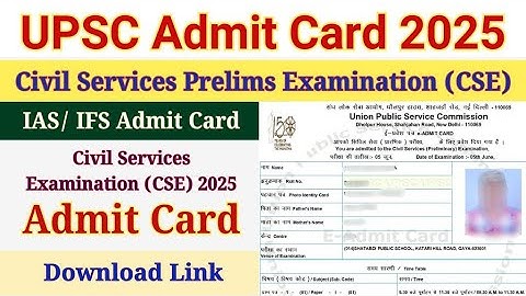 UPSC Admit Card 2025 Kaise Download Kare ? How To Download UPSC Admit Card 2025