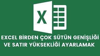 Excel Satır Yüksekliği , Sütun Genişliği Ayarlamak Excel Satır Yüksekliği , Sütun Genişliği Ayarlamak