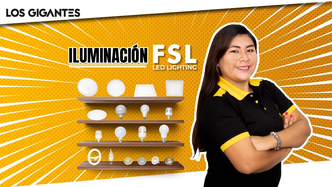 Tipos de focos Led FSL