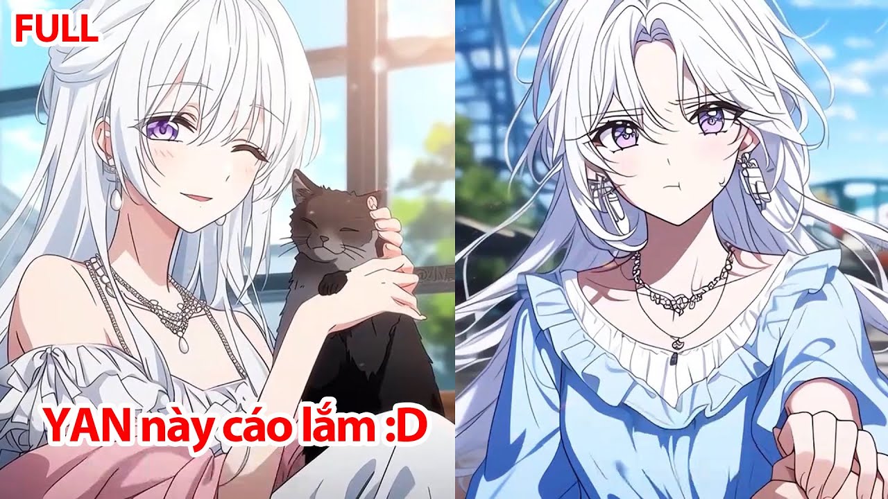 FULL Gã Em Họ Nhăm Nhe Cướp Tiểu Thư Xinh Đẹp Khỏi Tôi, Nhưng Không Biết Cô Ấy Là YAN Chính Hiệu