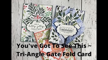 TriAngle Gate Fold~Episode#63 #denisewillerton #trianglegatefold #funfold #stampinup #stampinchezmoi