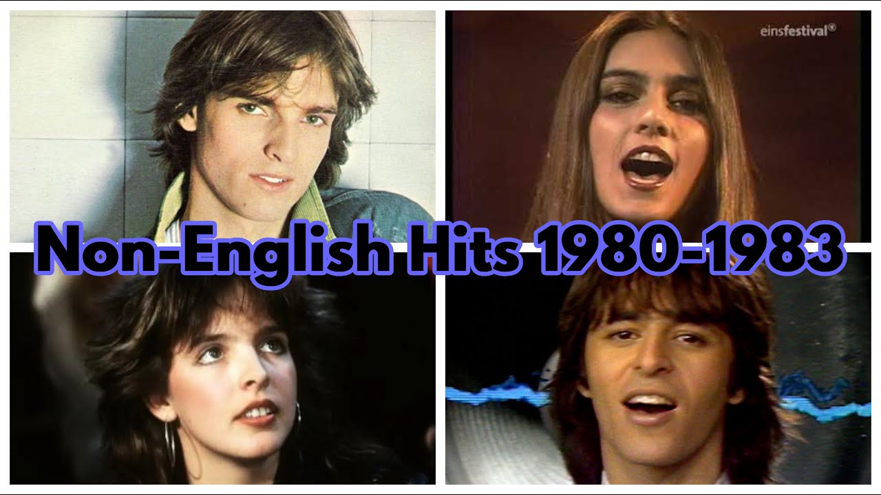 Top Non-English Songs 1980-1983
