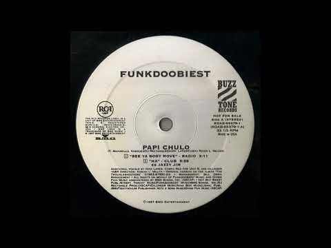 Funkdoobiest - Papi Chulo ("Ha" Es Jazzy Jim - Club)