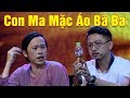 LIVESHOW HÀI Mới Nhất: Con Ma Mặc Áo Bà Ba - Hoài Linh, Hứa Minh Đạt, Thanh Phương