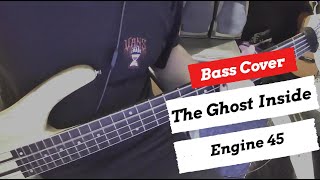 The Ghost Inside - Engine 45 | Bass Cover | + TABS