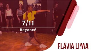 BEYONCÉ - 7\/11 (HOMECOMING LIVE) | Flávia Lima Choreography