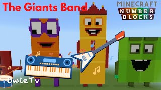 Numberblocks Band Minecraft- The Numberblocks Giants Band 1-5