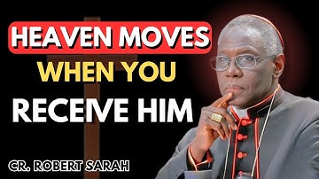 What Happens in Heaven When the Host Touches Your Tongue? Cardinal Sarah’s MOST POWERFUL Revelation