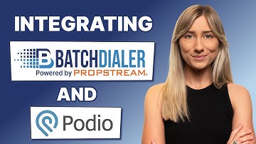 How to Integrate Podio with BatchDialer | Step-by-Step Tutorial for Real Estate Investors