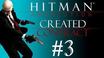 Hitman Absolution: Created Contract - Cop Out - By KnewGREWpete